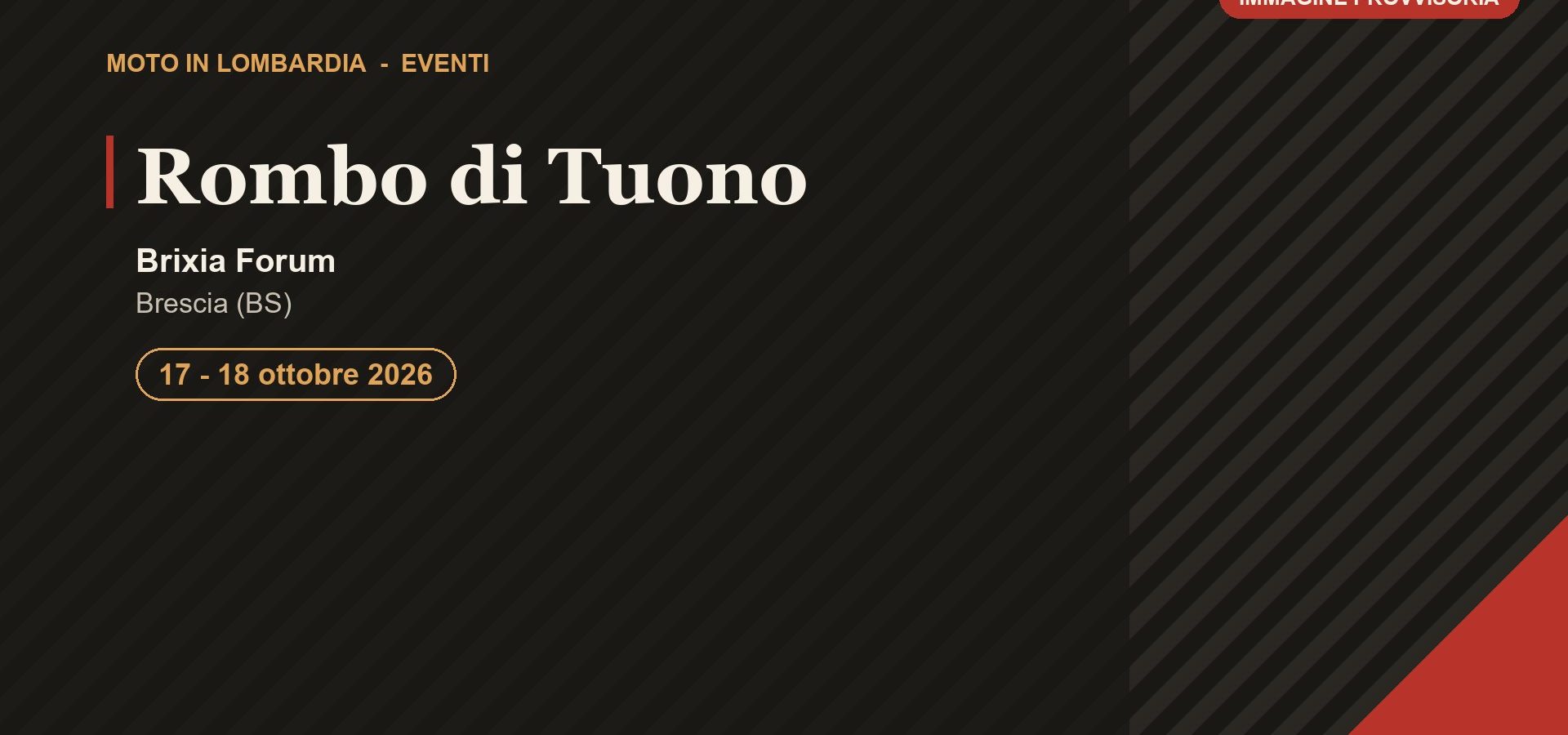 Brixia Forum di Brescia, sede di Rombo di Tuono
